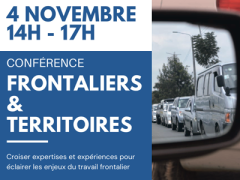 Conférence et tables rondes « Frontaliers et territoires »