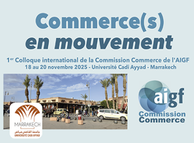 À Marrakech, le LOTERR participe au colloque international « Commerce(s) en mouvement »